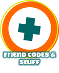 Friend Codes & Stuff